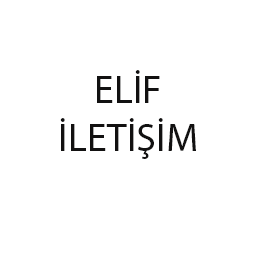ELİF İLETİŞİM - &Ouml;ZEL TEKNİK SERVİS